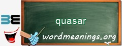 WordMeaning blackboard for quasar